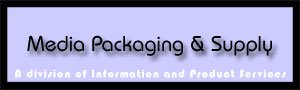 Media Packaging & Supply